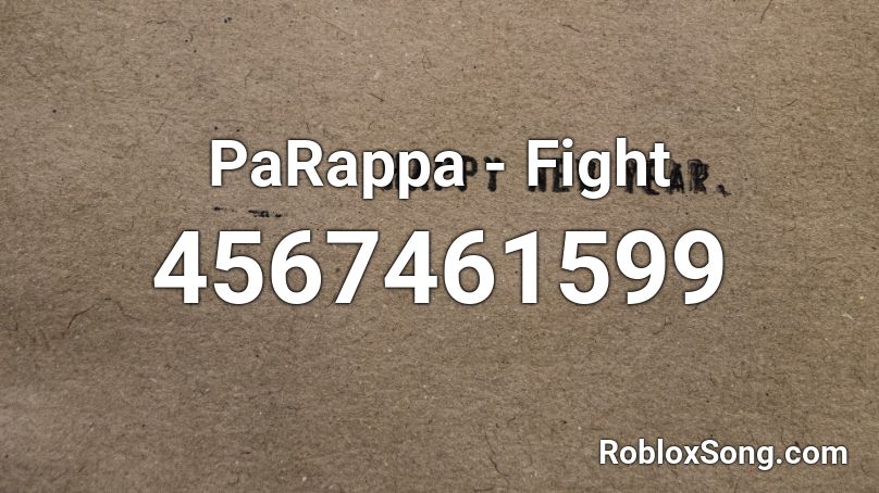 PaRappa - Fight Roblox ID