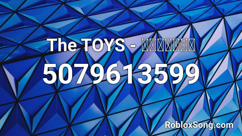 The TOYS - ของขวัญ Roblox ID
