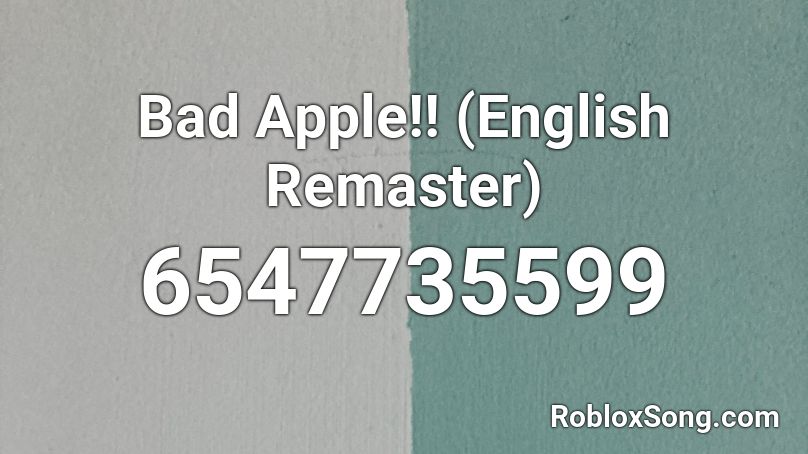 Bad Apple English Remaster Roblox Id Roblox Music Codes - bad apple english roblox id code