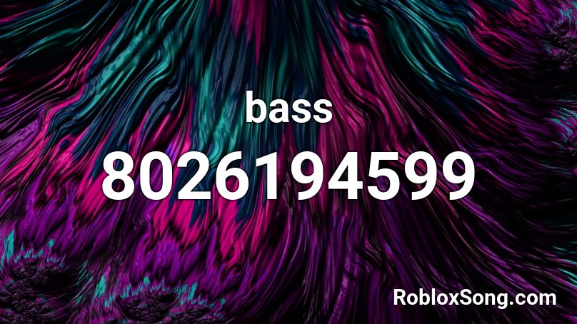 bass Roblox ID - Roblox music codes