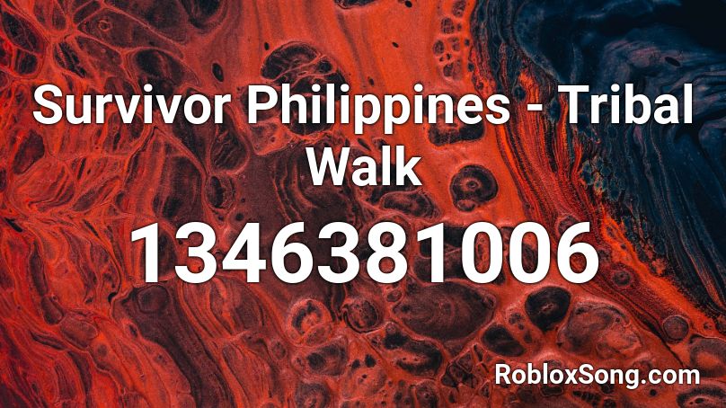 Survivor Philippines - Tribal Walk Roblox ID