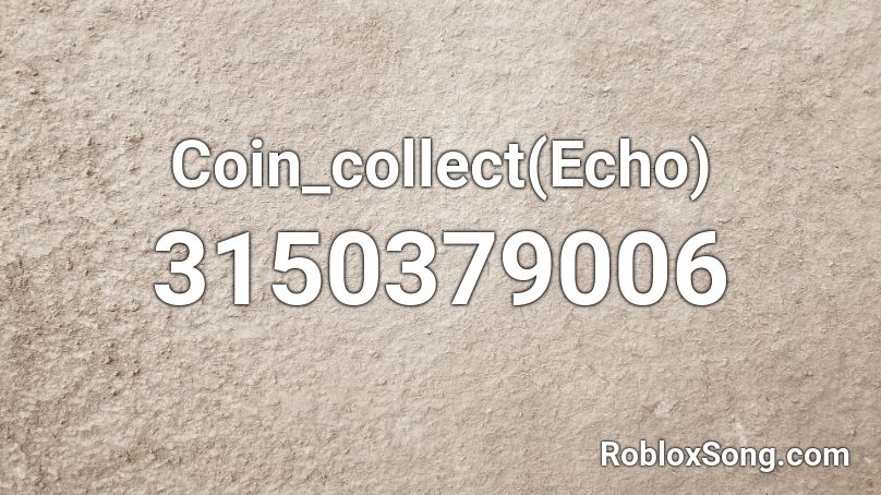 Coin_collect(Echo) Roblox ID