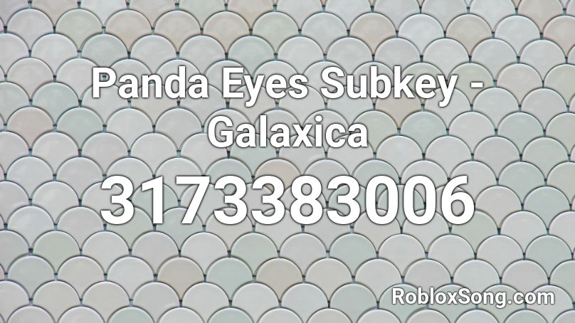 Panda Eyes  Subkey - Galaxica Roblox ID