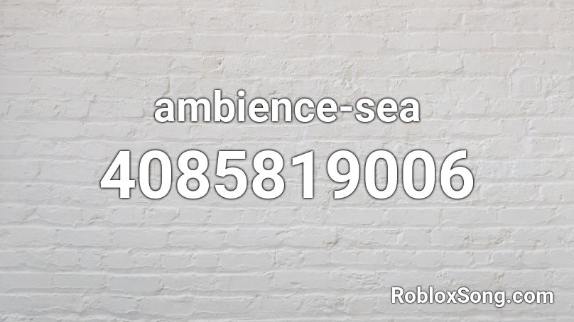 ambience-sea Roblox ID