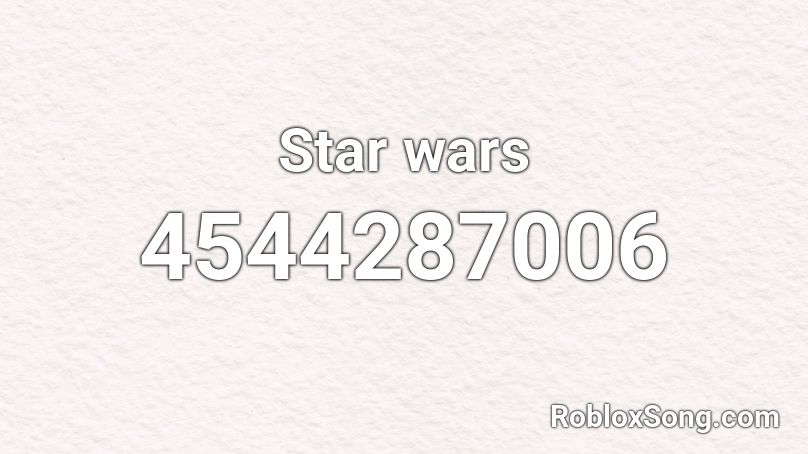 Star wars Roblox ID