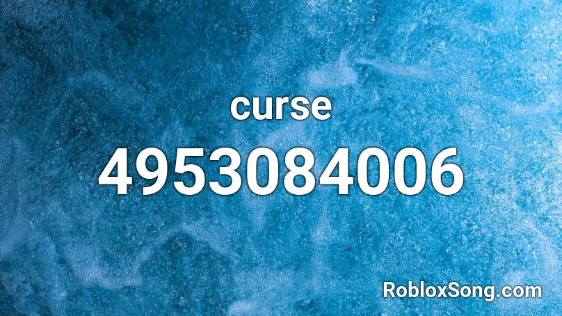 curse Roblox ID