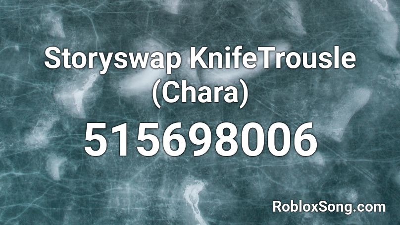 Storyswap KnifeTrousle (Chara) Roblox ID