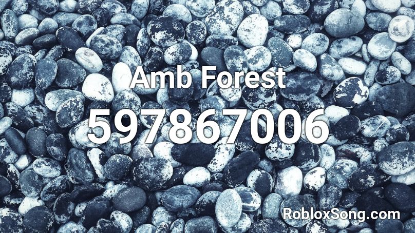 Amb Forest Roblox ID
