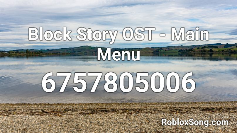 Block Story OST - Main Menu Roblox ID