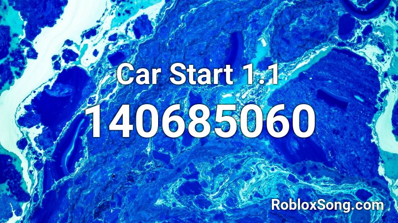Car Start 1.1 Roblox ID