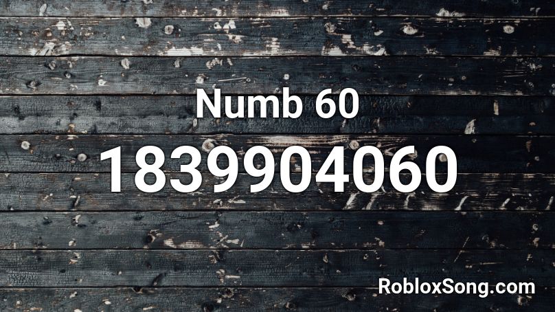 Numb 60 Roblox ID