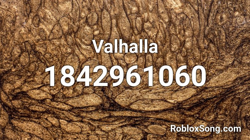 Valhalla Roblox ID