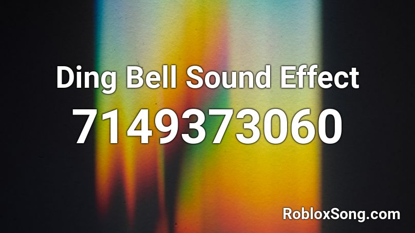 Ding Bell Sound Effect Roblox ID