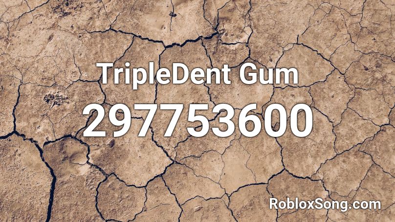 TripleDent Gum Roblox ID