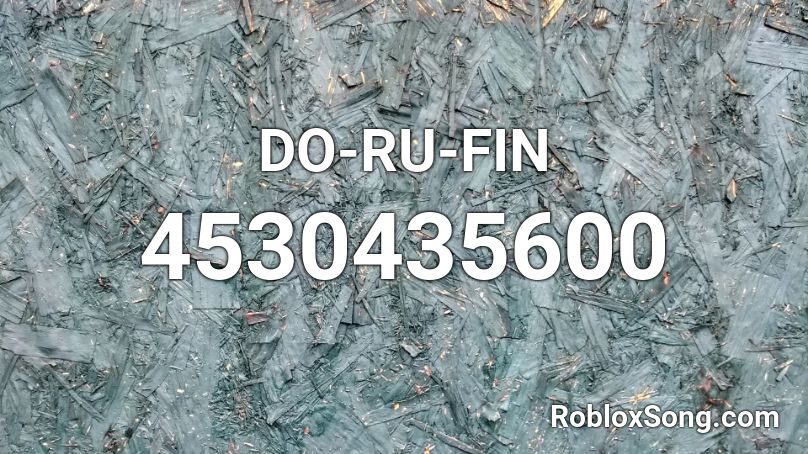 DO-RU-FIN Roblox ID