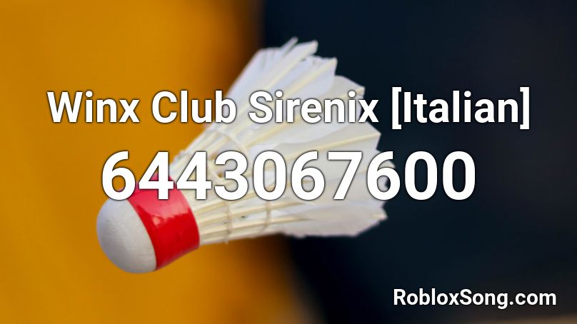 Winx Club Sirenix [Italian] Roblox ID