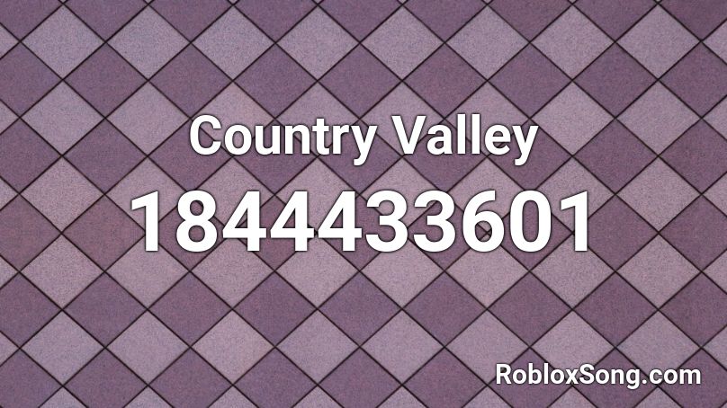 Country Valley Roblox ID