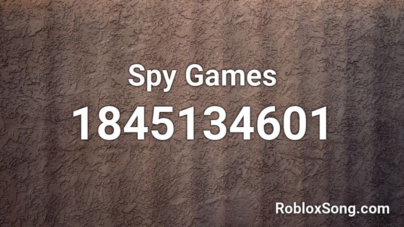 Spy Games Roblox Id Roblox Music Codes - codes for the game i spy on roblox