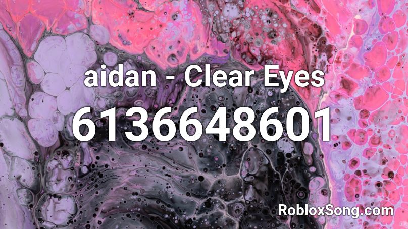 aidan - Clear Eyes Roblox ID