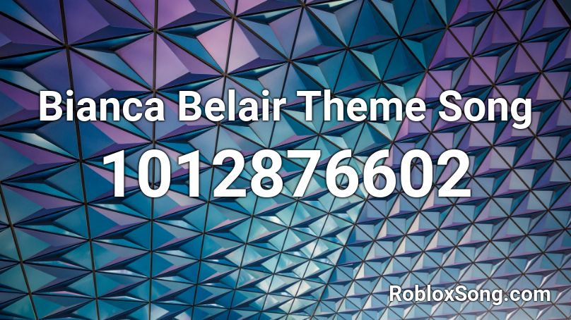 Bianca Belair Theme Song Roblox ID