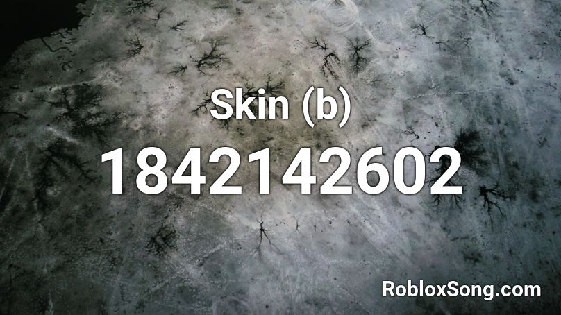 Skin (b) Roblox ID