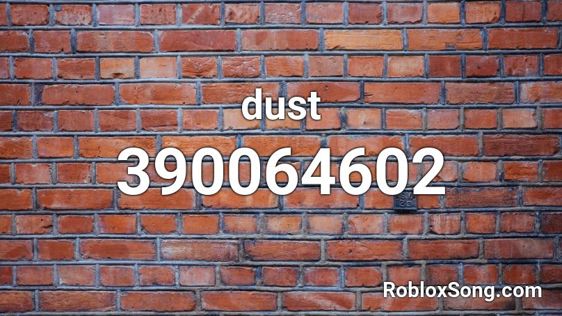 dust Roblox ID