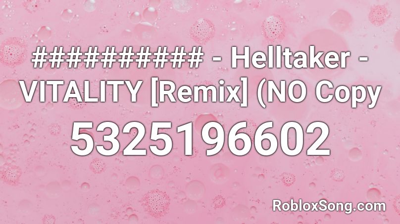 ########## - Helltaker - VITALITY [Remix] (NO Copy Roblox ID