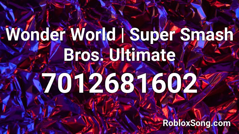 Wonder World | Super Smash Bros. Ultimate Roblox ID