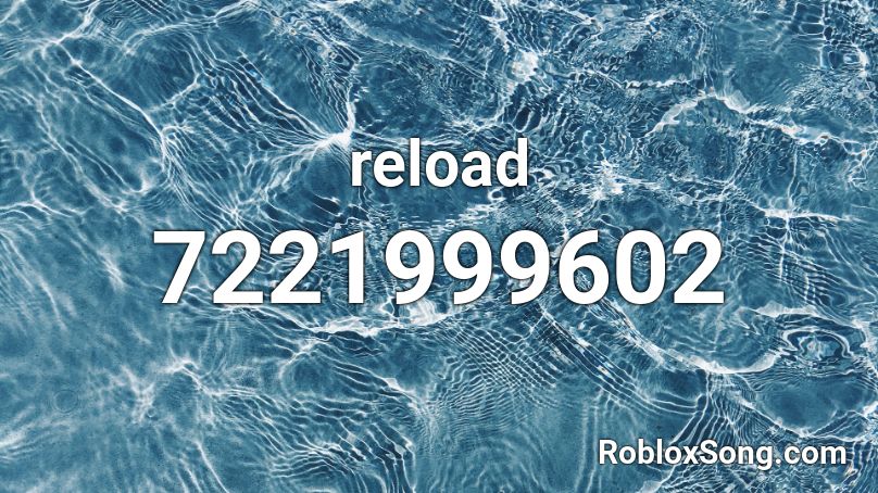 reload Roblox ID