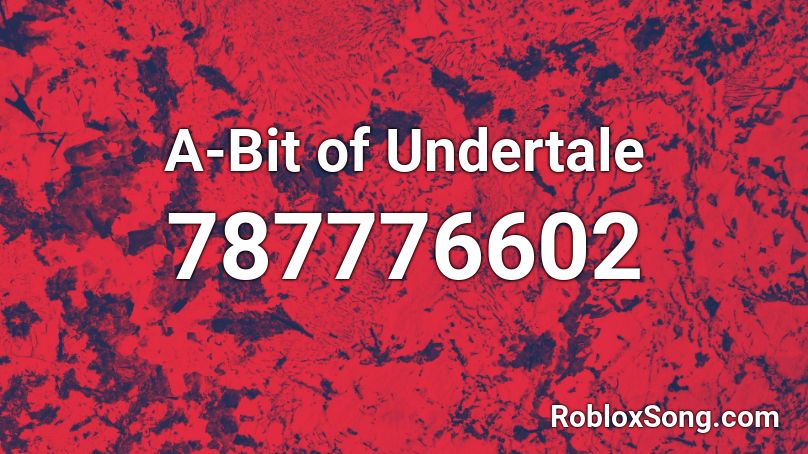 A-Bit of Undertale Roblox ID