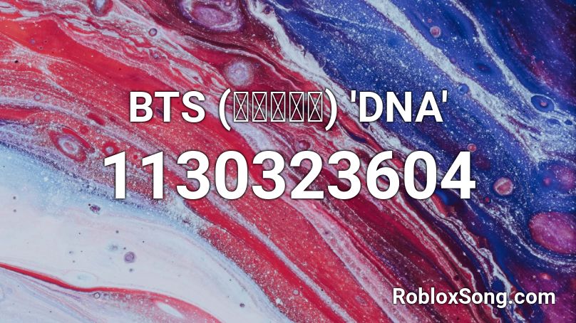 roblox song id bts dna