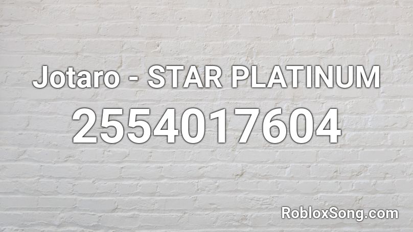 Jotaro Star Platinum Roblox Id Roblox Music Codes - jotaro image id roblox