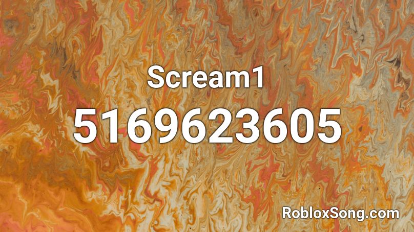 Scream1 Roblox ID