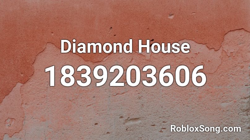 Diamond House Roblox ID