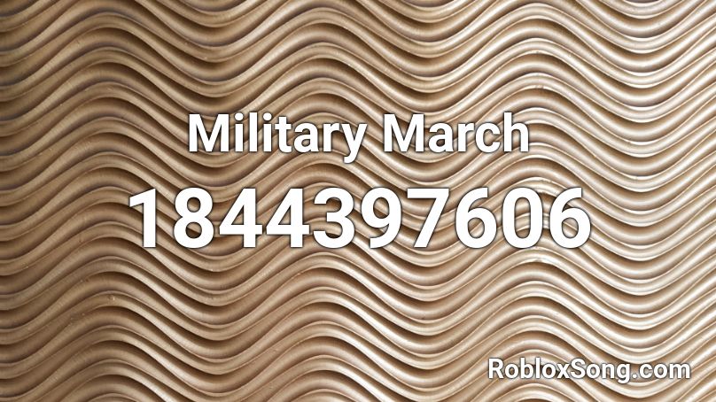 Military March Roblox ID
