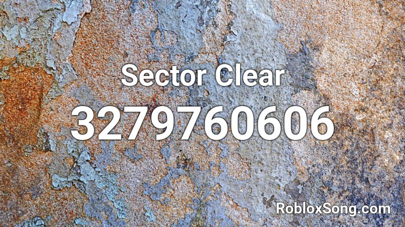 Sector Clear Roblox ID