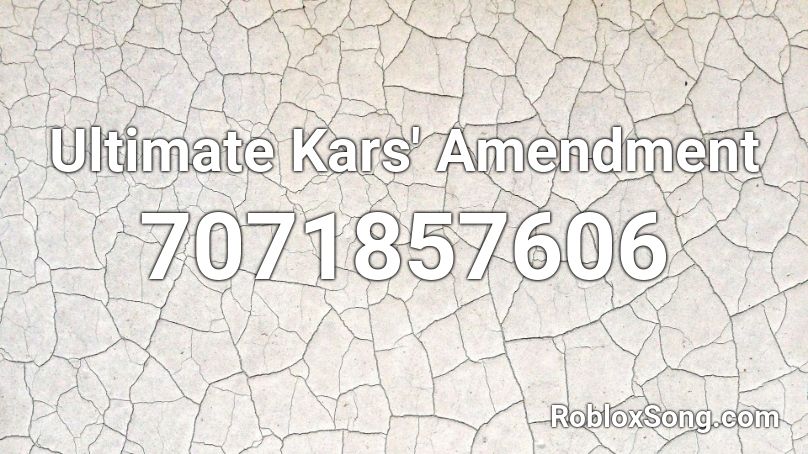 Ultimate Kars' Amendment Roblox ID