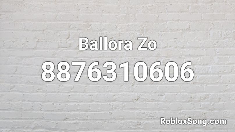 Ballora Zo Roblox ID