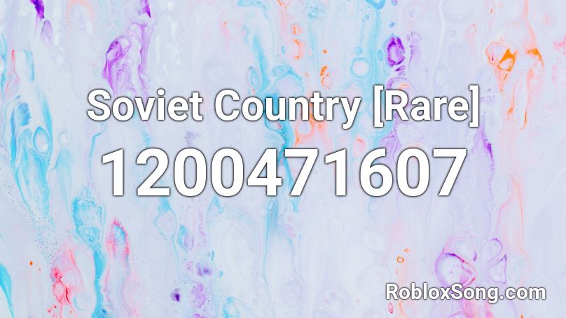 Soviet Country [Rare] Roblox ID