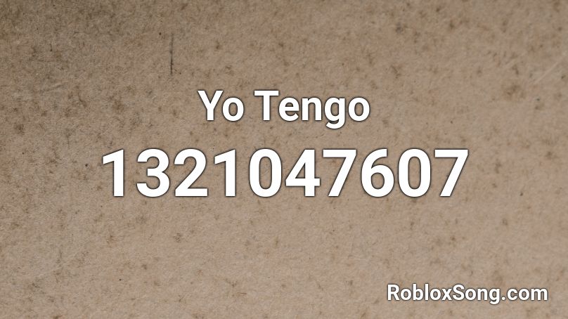 Yo Tengo Roblox ID