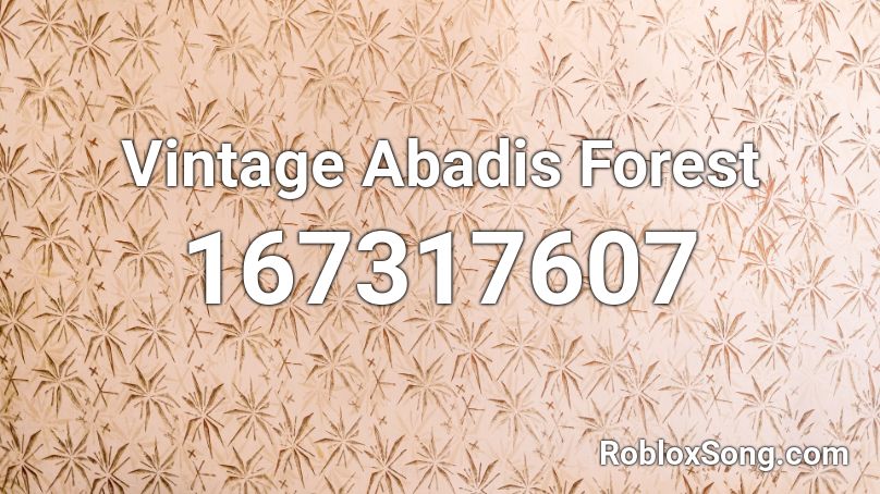 Vintage Abadis Forest Roblox ID