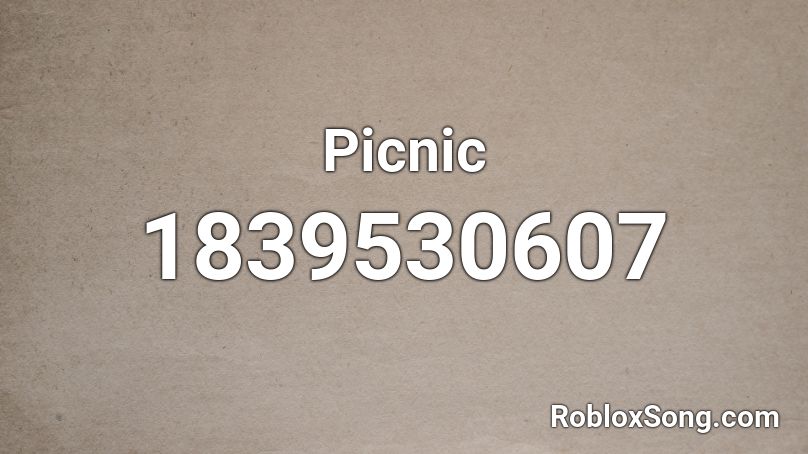 Picnic Roblox ID