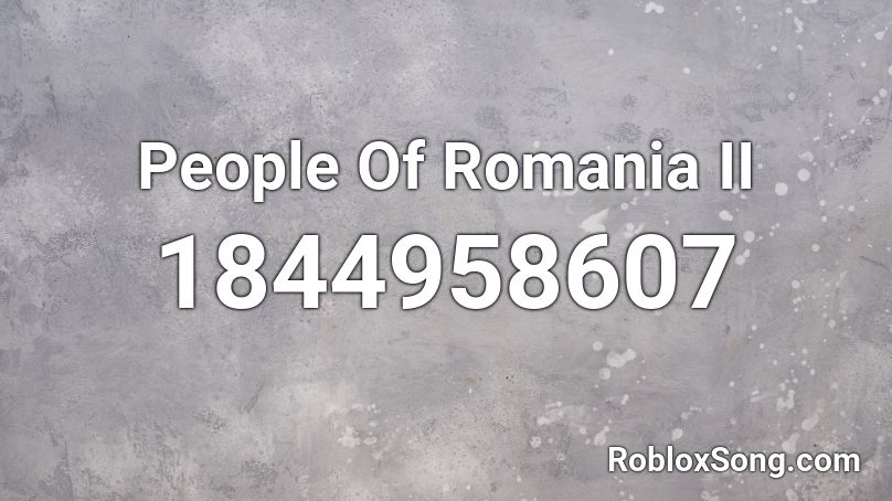 People Of Romania II Roblox ID