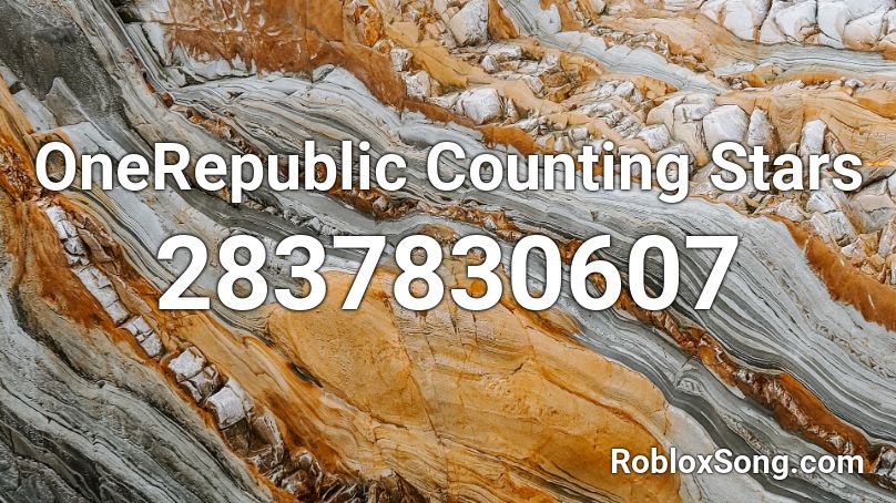 Onerepublic Counting Stars Roblox Id Roblox Music Codes - codes for roblox boom box counting stars