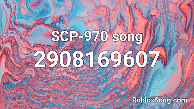 SCP-970 song Roblox ID