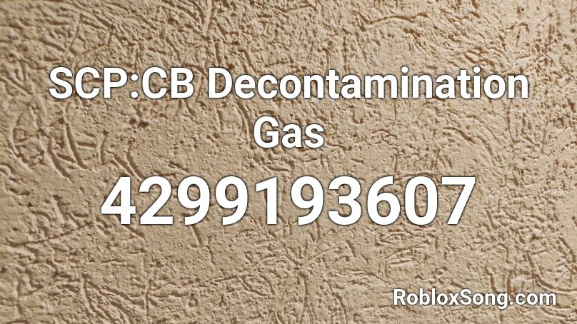 SCP:CB Decontamination Gas Roblox ID