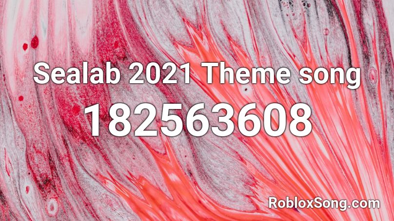 Sealab 2021 Theme song Roblox ID