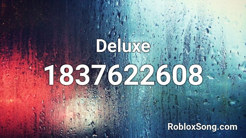 Deluxe Roblox ID