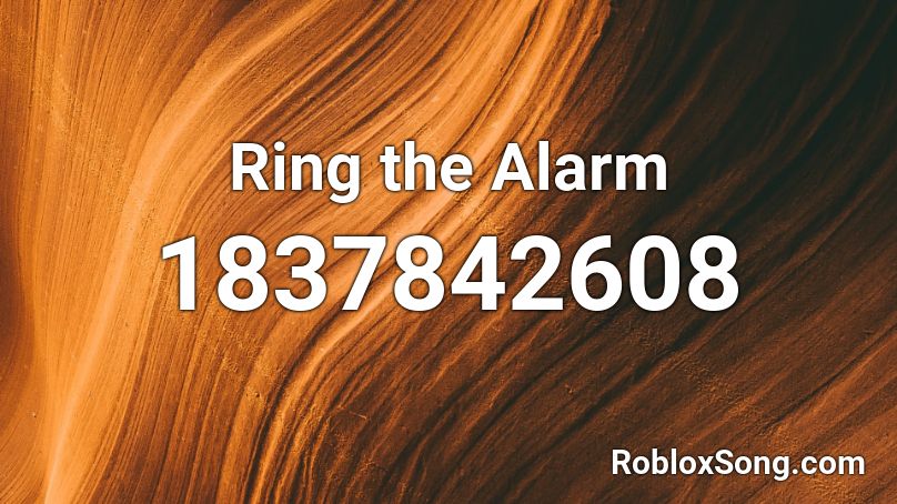 Ring the Alarm Roblox ID