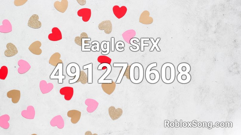 Eagle SFX Roblox ID
